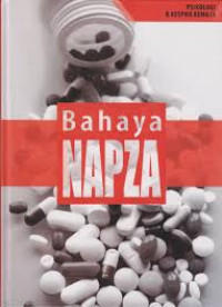 Image of BAHAYA NAPZA (Psikologi dan Kespro remaja)
