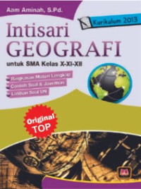 Image of INTISARI GEOGRAFI - untuk  SMA kelas x-xi-xii